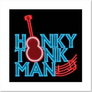 Honky tonk man neon bg Posters and Art